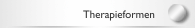 Therapieformen